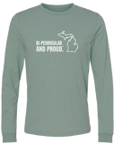 Bi-Peninsular and Proud Long Sleeve T-Shirt