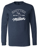 Smitten With The Mitten Long Sleeve T-Shirt