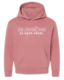 Be Awesome to Each Other Youth Hoodie